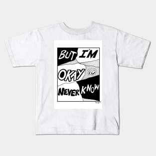BꙨ - Never Know Kids T-Shirt